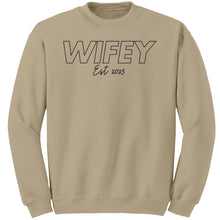Load image into Gallery viewer, Wifey Sweatshirt, Wifey Est 2025 Sweatshirt, Wife Sweatshirt, Couple Sweatshirt, Wedding Gift, Valentine Sweatshirt, Valentine Gift For Her
