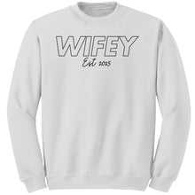 Load image into Gallery viewer, Wifey Sweatshirt, Wifey Est 2025 Sweatshirt, Wife Sweatshirt, Couple Sweatshirt, Wedding Gift, Valentine Sweatshirt, Valentine Gift For Her