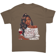Load image into Gallery viewer, Woman_In_Need_Of_Something_Shirt_WINOS__Brown_Savana_Front_Mockup.png