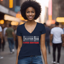 Load image into Gallery viewer, Vacation Mode Shirt, Womens Travel V-neck Shirt, World Traveler Shirt, Vacation Tshirt, Adventure Shirt, Cruise Shirt Travel Gifts For Her