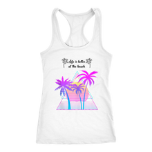 Load image into Gallery viewer, Life is Better at the Beach | Tank | Travel The World