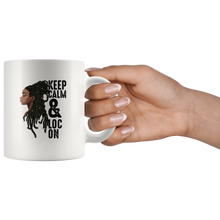Load image into Gallery viewer, Keep Calm & Loc On Mug for Hot or Cold Beverages