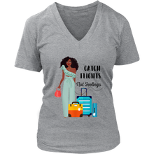 Load image into Gallery viewer, Catch Flights Not Feelings No. 4 | Travel The World | T-Shirt for Her | Girls Trip