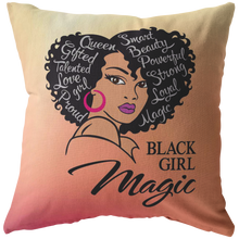 Load image into Gallery viewer, Black Girl Magic Pillow