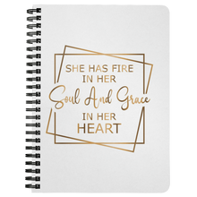 Load image into Gallery viewer, She Has Fire In Her Soul & Grace In Her Heart | Boss Lady | Journal | Gifts for Her