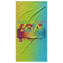 Load image into Gallery viewer, Black Woman Are Dope Beach Towel | Gifts for Her | Travel Gifts | Salt Life | Summertime