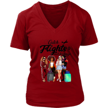Load image into Gallery viewer, Catch Flights Not Feelings No. 6 | Travel The World | T-Shirt for Her