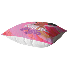 Load image into Gallery viewer, The Power is in your Puff Pillow (Pink)