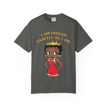 Load image into Gallery viewer, I am enough exactly as I am Shirt, Betty Boop Valentine Women Graphic Shirt, Words of Affirmation T-shirt, Black Queen Shirt Valentines Gift
