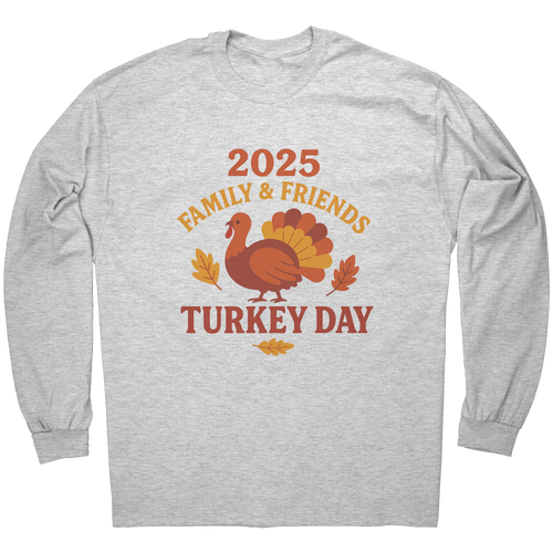 2025_Family_and_Friends_Turkey_Day_Shirt_Gildan_Long_Sleeve_Front_Mockup.png