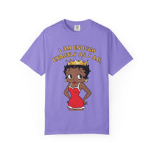 Load image into Gallery viewer, I am enough exactly as I am Shirt, Betty Boop Valentine Women Graphic Shirt, Words of Affirmation T-shirt, Black Queen Shirt Valentines Gift
