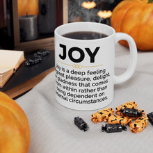 Load image into Gallery viewer, Joyful Ceramic Mug - Coffee Lover Gift, Motivational Quotes - 11oz, 15oz Mug for Office, Great Pleasure Cup, Delightful Drinkware
