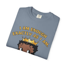 Load image into Gallery viewer, I am enough exactly as I am Shirt, Betty Boop Valentine Women Graphic Shirt, Words of Affirmation T-shirt, Black Queen Shirt Valentines Gift
