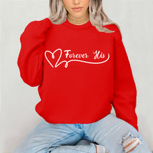 Load image into Gallery viewer, Forever Sweatshirt, Cute Couple Sweatshirt, Valentine Sweatshirt, Valentine Shirt, Valentines Gift, Couple Gifts, Lovers Matching Sweatshirt
