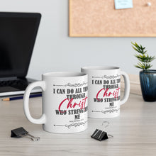 Load image into Gallery viewer, I Can Do All Things Through Christ Who Strengthens Me Philippians 4:13 Motivational Bibble Verse Print Mug Gift, Coffee Mug For Breakfast
