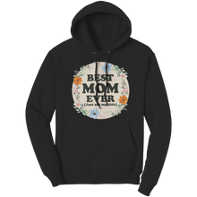 Load image into Gallery viewer, Best_Mom_Ever_Hoodie_Mothers_Day_Hoodie_Black_Front_Mockup.png
