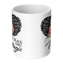 Load image into Gallery viewer, Black_Girl_Magic_Mug_Ceramic_Coffee_Cup_Center_Main_Mockup.png_15667689
