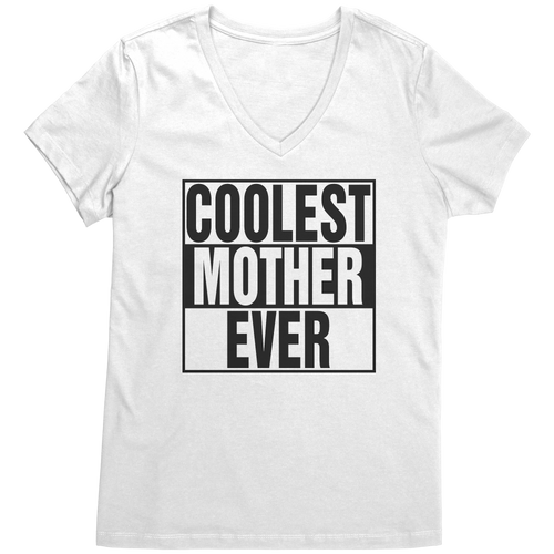 Coolest_Mother_Ever_Shirt_Mother_Vneck__Bright_White_Mockup.png