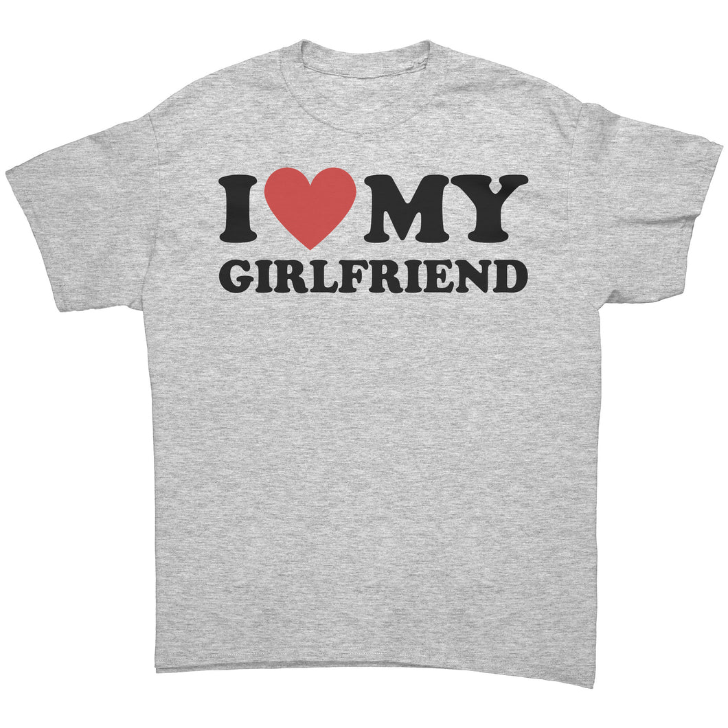 I Love My Girlfriend Shirt, Valentine Shirt, I Heart My Girlfriend Shirt, Valentine's Day Tshirt, Valentines Gift For Boyfriend Shirt Unisex