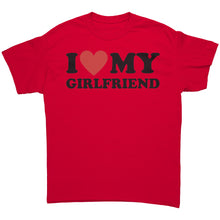 Load image into Gallery viewer, I Love My Girlfriend Shirt, Valentine Shirt, I Heart My Girlfriend Shirt, Valentine&#39;s Day Tshirt, Valentines Gift For Boyfriend Shirt Unisex

