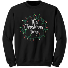Load image into Gallery viewer, It&#39;s Christmas Time Sweatshirt, Merry Christmas Sweatshirt, Cute Christmas Sweatshirt, Christmas Present, Christmas Gifts, Black Friday Sale
