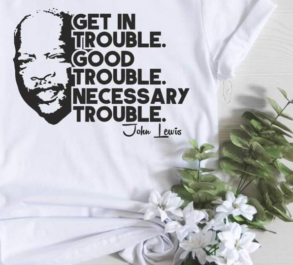 John Lewis - Get in Trouble, Good Trouble Crew Neck White T-Shirt