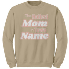 Load image into Gallery viewer, Personalized Mom Sweatshirt With Names, The Hottest Mom In Town Sweatshirt, Custom Sweatshirt, Personalized Gift Christmas Gifts For Mom
