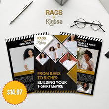 Load image into Gallery viewer, From Rags to Riches: Building Your T-Shirt Empire By Tanya Bennett, Digital Books Guide for T-shirt Business, Digital Download, Pdf File
