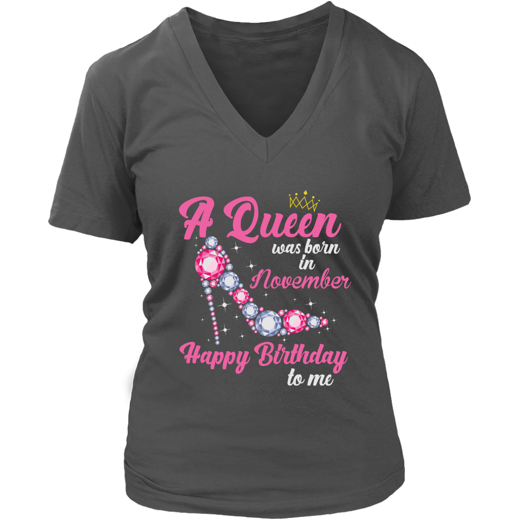 November Birthday Queen | Birthday Gifts for Her | Happy Birthday T-Shirt