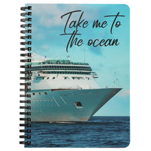 Load image into Gallery viewer, Take Me To The Ocean | Travel Notebook | Travel Journal | World Travel
