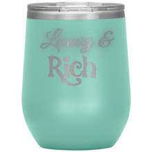 Load image into Gallery viewer, Luxury &amp; Rich Wine Tumbler | Gifts for Her

