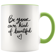 Load image into Gallery viewer, Be Your Own Kind of Beautiful Mug
