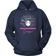 Load image into Gallery viewer, November Queen | Birthday Hoodie | Gifts for Her | Birthday Gifts | Scorpio Birthday
