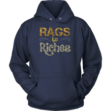 Load image into Gallery viewer, Rags to Riches Hoodie
