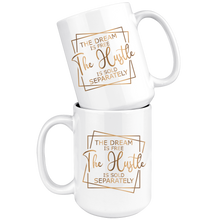 Load image into Gallery viewer, The Dream 15 oz. Coffee Mug | Gold Motivation | Drinkware | Beverages | Hot or Cold Drinks
