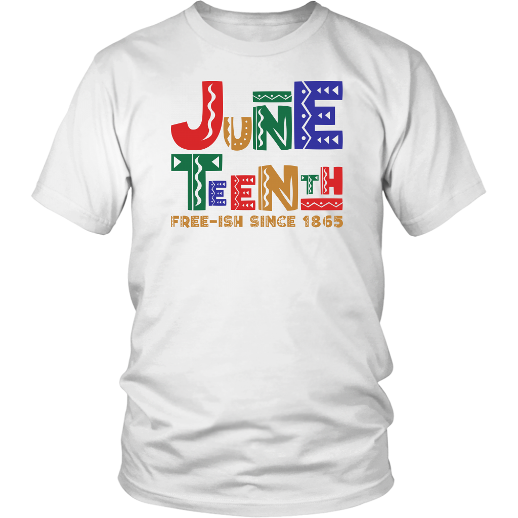Juneteenth Since 1865 | Juneteenth Shirt | 1865 Shirt | Freeish | Independence Day