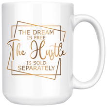 Load image into Gallery viewer, The Dream 15 oz. Coffee Mug | Gold Motivation | Drinkware | Beverages | Hot or Cold Drinks
