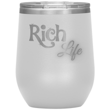 Load image into Gallery viewer, Rich Life Wine Tumbler | Drinks for Her
