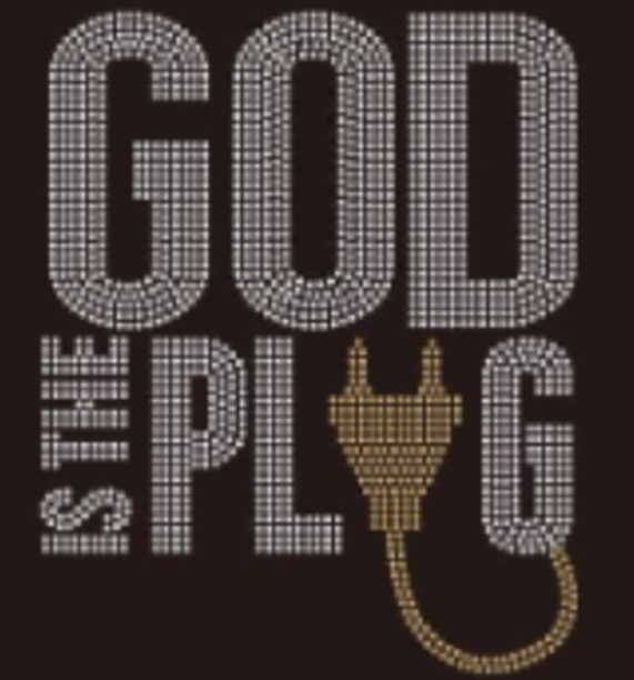 God Is The Plug