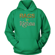 Load image into Gallery viewer, Rags to Riches Hoodie
