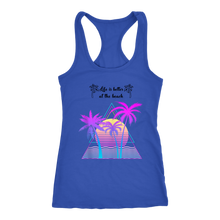 Load image into Gallery viewer, Life is Better at the Beach | Tank | Travel The World

