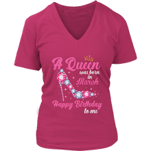 Load image into Gallery viewer, March Birthday Queen | Birthday Shirt for Her | Birthday Gift | March Birthdays
