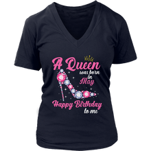 Load image into Gallery viewer, May Birthday Queen | Birthday Gifts for Her | Happy Birthday T-Shirt
