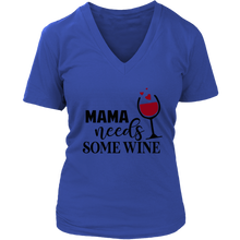 Load image into Gallery viewer, Mama Needs Wine | Gifts for Her | Gifts for Mothers | Wine Lovers
