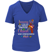 Load image into Gallery viewer, January Girl | I Can Do All Things Through Christ | Bithday V-Neck T-Shirt | Gifts for Her
