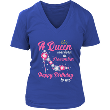 Load image into Gallery viewer, November Birthday Queen | Birthday Gifts for Her | Happy Birthday T-Shirt
