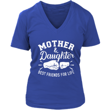 Load image into Gallery viewer, Mother &amp; Daughter | Best Friends | Gifts for Her | Gifts for Mother&#39;s Day | V-Neck T-Shirt | #Momlife
