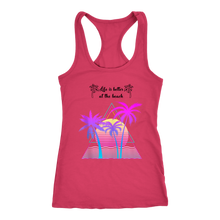 Load image into Gallery viewer, Life is Better at the Beach | Tank | Travel The World
