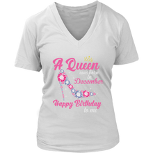Load image into Gallery viewer, December Birthday Queen | Birthday Gifts for Her | Happy Birthday T-Shirt

