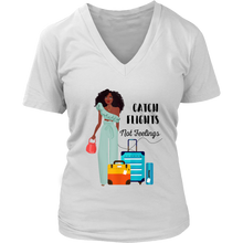Load image into Gallery viewer, Catch Flights Not Feelings No. 4 | Travel The World | T-Shirt for Her | Girls Trip

